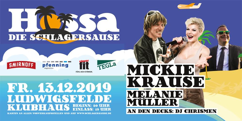 Tickets Hossa Schlagersause, mit Mickie Krause, Melanie Müller & DJ Chrismen in Ludwigsfelde