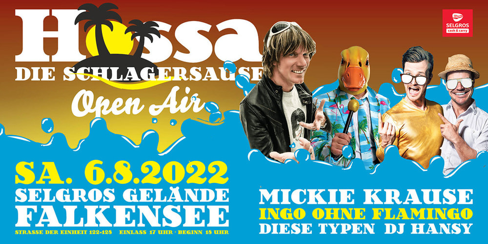 Tickets Hossa Schlagersause Open Air, mit Mickie Krause, Ingo ohne Flamingo uvm. in Falkensee